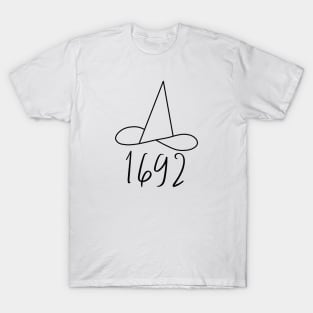 Witches since 1692 T-Shirt